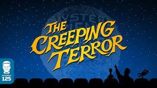 MST3K 606: The Creeping Terror