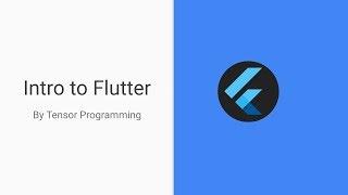 Intro to Flutter - Building Basic Layouts in Flutter with Widgets - Part Two