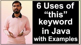 6 Uses of this keyword | this keyword in java Hindi