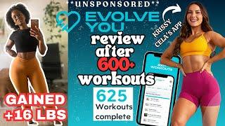 *UNSPONSORED* EvolveYOU App Review after 600+ workouts  App Walkthrough || Gained Weight 16lbs