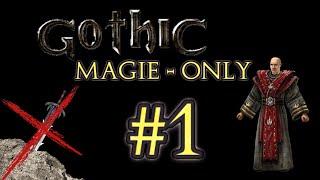 GOTHIC 1 | MAGIE-ONLY | Let's Play von PureRPG (Teil 1)