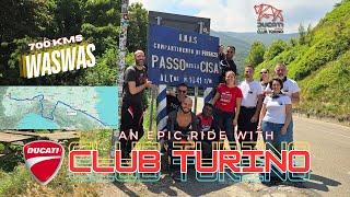 RIDING WITH DUCATI CLUB TURINO TO SOME OF THE BEST ROADS IN ITALY