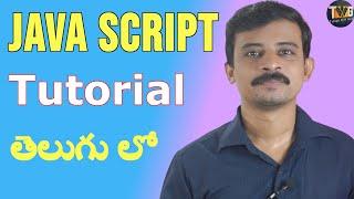 JAVASCRIPT TUTORIAL IN TELUGU  - Part 1 | JAVASCRIPT Introduction | Learn JavaScript Telugu Web Guru
