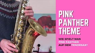 Pink Panther für Tenor Saxophon - DailySax 149