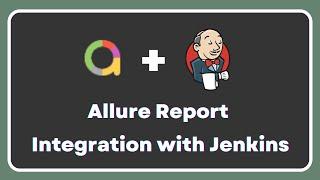 Allure Report | Jenkins integration of allure reports | Allure Jenkins Plugin