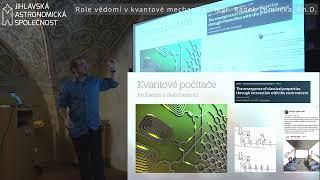 Role vědomí v kvantové mechanice - Mgr. Radek Žemlička, Ph.D.