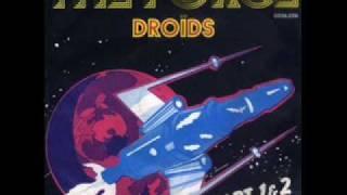 THE DROIDS - The Force Part I (vinyl sound)