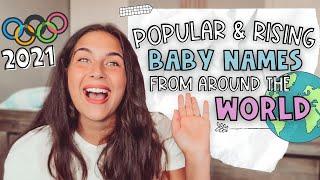 POPULAR & RISING BABY NAMES FROM AROUND THE WORLD 2021| Baby Name Ideas For Boys & Girls!