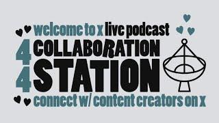 Welcome to 𝕏 — Scroll Deep & Reply Wide  Collaboration Station E044