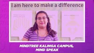 Mindtree Kalinga Campus – Minds Speak