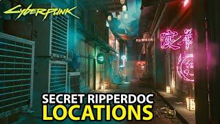 Secret Ripperdoc Locations in Cyberpunk 2077