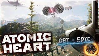 Atomic Heart Music - OST Epic