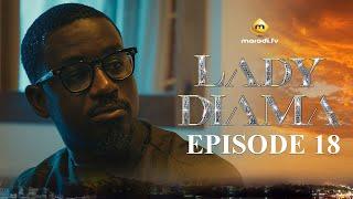 Série - Lady Diama - Saison 1 - Episode 18 - VOSTFR