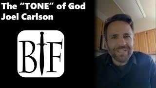 The Tone of God with Joel Carlson