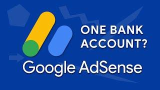 One Bank Account for Multiple AdSense Accounts