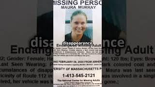 The Mysterious Disappearance of Maura Murray