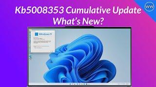 Windows 11 (KB5008353 ) Update: Fixes Taskbar Bug,  HDR Color Correction, Bluetooth Fix, and More