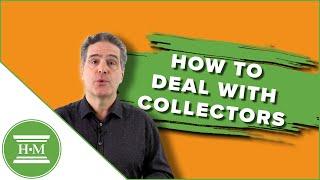 How to deal with a debt collector | Hoyes, Michalos, & Associates