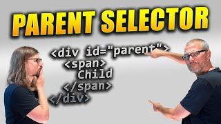 Parent-Selektor endlich da: CSS-Workarounds ade