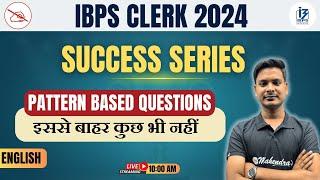 Bank Exam 2024 | IBPS/RRB/SBI | English | Pattern Based Questions #4