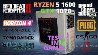 Ryzen 5 1600 & Gtx 1070 Game Test