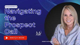 Navigating the Prospect Call with Bobbie Mastracci | Massimo Minute