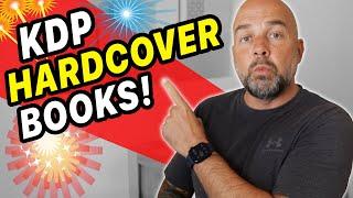 KDP Hardcover Books are Here! - WATCH NOW.