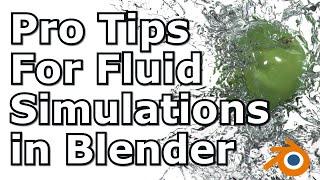 Pro Tips for Fluid Simulations in Blender | Pro Quality Simulations, Rendering & Process