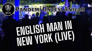 English Man in New York - Yol Project (LIVE) 