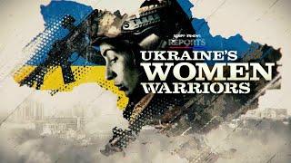 Ukraine's Women Warriors | Scripps News Reports