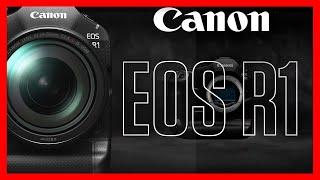 NEW Canon EOS R1: Official Announcement + Deep Dive into Latest Specs!