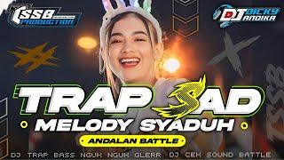 DJ TRAP VIRAL!!! - BASS NGUK NGUK GLERR - STYLE MELODY SYADUH - BY TSSB PRODUCTION