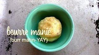 How to Make Beurre Manie