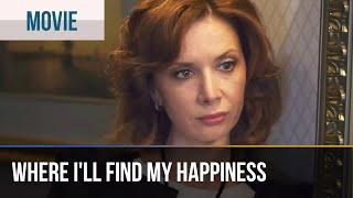 ▶️ Where I'll find my happiness - Romance | Movies, Films & Series