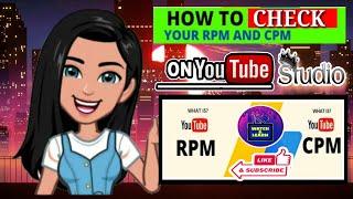 How to check CPM & RPM of your videos in youtube studio | Step by Step Tutorial by Watch & Learn TV