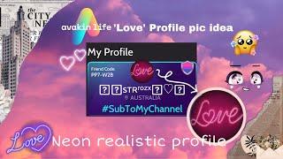 Realistic Avakin Life neon love text profile pic