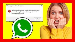 Whatsapp la ejecucion de codigo no puede continuar porque no se encontro ffmpeg.dll - WINDOWS 10, 11