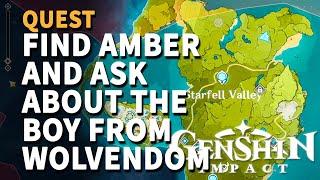 Find Amber and ask about the boy from Wolvendom Genshin Impact Quest