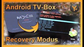 Android TV-Box im Recovery Modus starten (für Werks-Reset, Custom ROMs, etc)