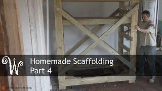 Homemade Scaffolding Tower - Part 4