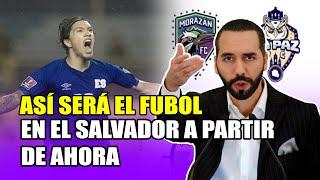 Lo que esta pasando con el Futbol de El Salvador // Ultimas Noticias