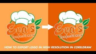 HOW TO EXPORT LOGO IN HIGH QUALITY IN CORELDRAW