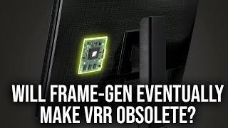 Will Frame Generation Eventually Make VRR Obsolete?