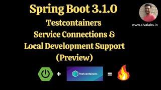 Spring Boot 3.1.0 support for Testcontainers Service Connections and Local Development (Preview)