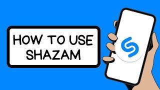 How To Use Shazam App