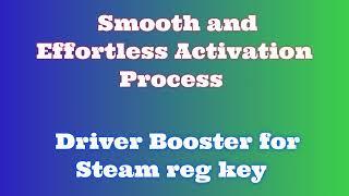 Driver Booster for Steam Setup Guide: Step-by-Step Instructions