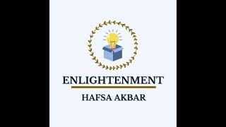 Enlightenment By Hafsa || Management lectures by Hafsa in Urdu/Hindi