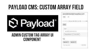 Payload CMS: How To Create Custom Array Field for Tags