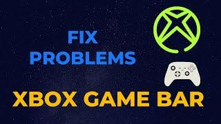 Fix problems with Xbox Game bar on Windows 10 | game bar not working in fullscreen | game bar not re