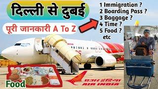 DELHI to DUBAI Flight Experince with Air India | दिल्ली से दुबई | 2023 | Chef Uma |